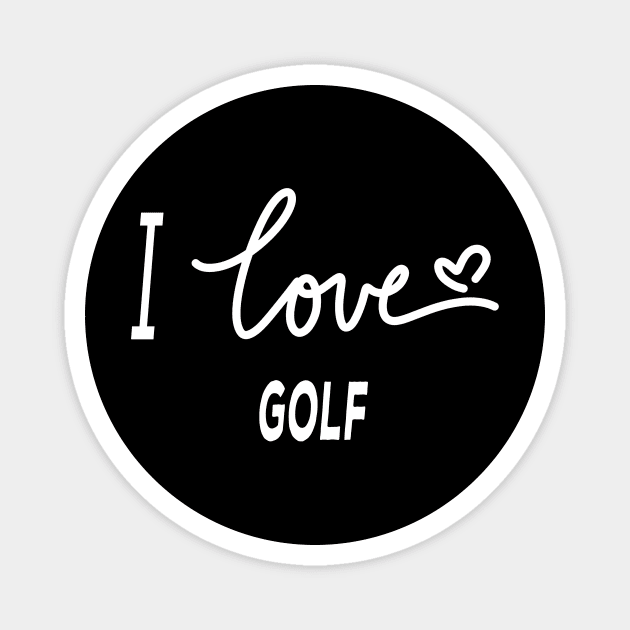 I Love Golf Magnet by Happysphinx